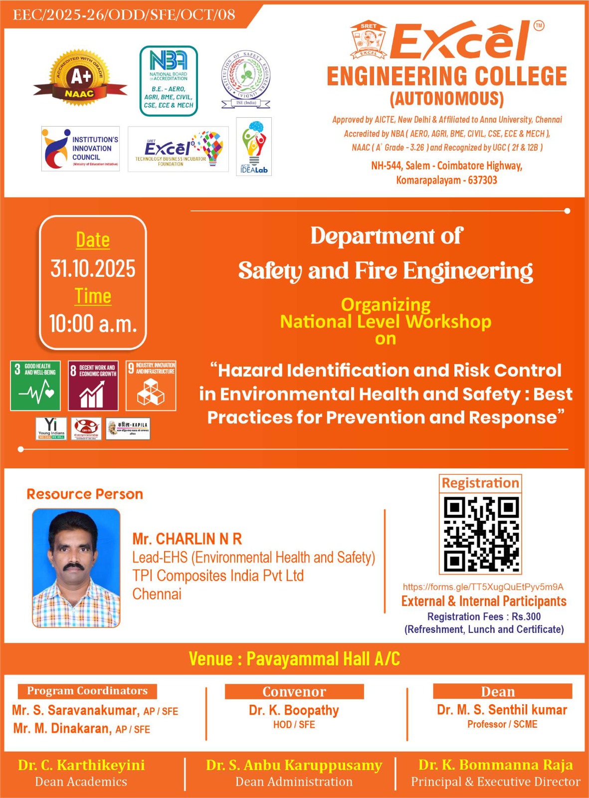 Organize National Level Workshop on “Hazard Identification and Risk Control in Environmental Health and safety : Best Practices for Prevention and Response”